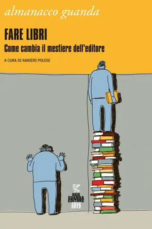 Almanacco 2012. Fare libri