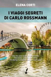 I viaggi segreti di Carlo Rossmann_cover