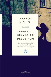 L'abbraccio selvatico delle Alpi_cover