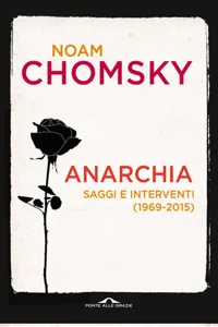 Anarchia. Idee per l'umanità liberata_cover