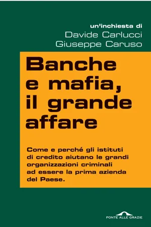 Banche e mafia, il grande affare