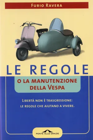 Le regole o la manutenzione della vespa