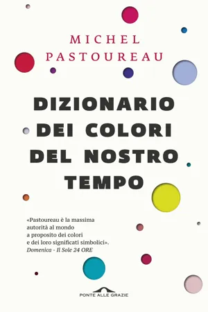 Dizionario dei colori del nostro tempo