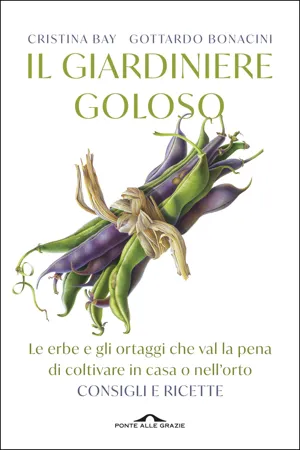 Il giardiniere goloso