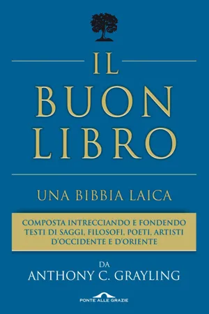 IL BUON LIBRO.UNA BIBBIA LAICA