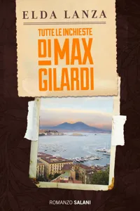 Tutte le inchieste di Max Gilardi_cover