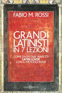 Grandi latinisti in 7 lezioni_cover