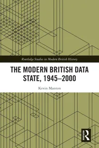 The Modern British Data State, 1945-2000_cover