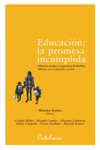 Educación: La promesa incumplida_cover