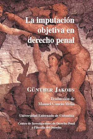 La imputación objetiva en derecho penal