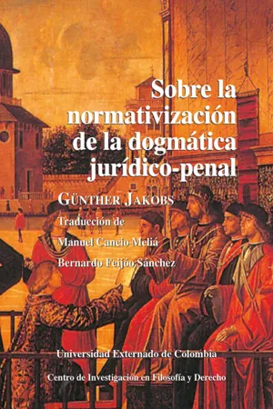 Sobre la normativización de la dogmática jurídico–penal