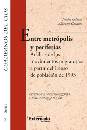 Entre metrópolis y periferias. análisis de los movimientos migratorios a partir del censo de población de 1993