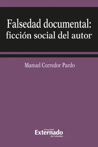 Falsedad documental ficcion social de autor_cover