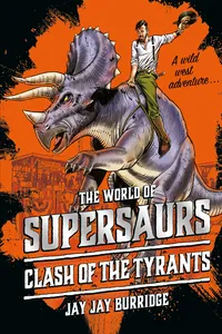Supersaurs 3: Clash of the Tyrants_cover