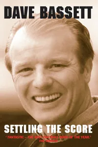 Dave Bassett - Settling the Score_cover