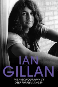Ian Gillan - The Autobiography of Deep Purple's Lead Singer_cover