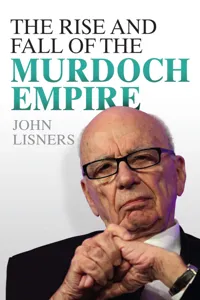 The Rise and Fall of the Murdoch Empire_cover