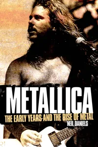 Metallica - The Early Years And The Rise Of Metal_cover