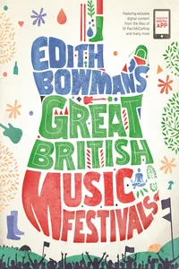 Edith Bowman's Great British Music Festivals_cover