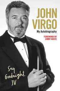 John Virgo: Say Goodnight, JV - My Autobiography_cover