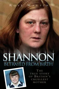 Shannon Matthews - Betrayed From Birth_cover