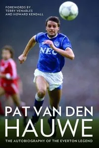 Pat Van Den Hauwe - My Autobiography_cover