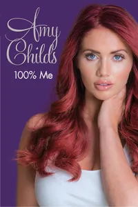 Amy Childs - 100% Me_cover