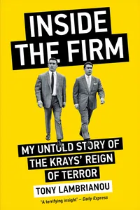 Inside the Firm - The Untold Story of The Krays' Reign of Terror_cover