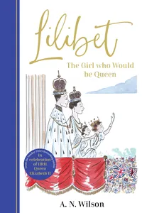 Lilibet: The Girl Who Would be Queen_cover