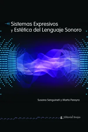 Sistemas Expresivos y Estética del Lenguaje Sonoro