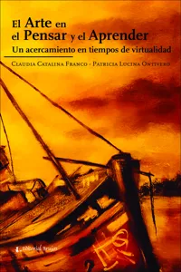 El arte de pensar y el aprender. Un acercamiento en tiempos de virtualidad._cover