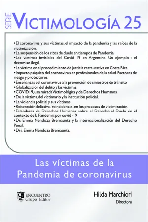 Victimología 25. Las víctimas de la pandemia de coronavirus