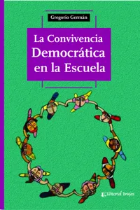 La convivencia democrática en la escuela_cover