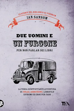 Due uomini e un furgone