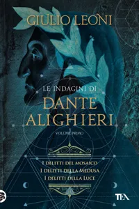 Le indagini di Dante Alighieri - volume primo_cover