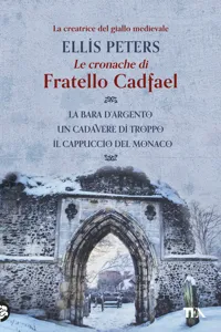 Le cronache di fratello Cadfael - volume primo_cover