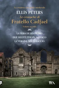 Le cronache di fratello Cadfael - volume secondo_cover