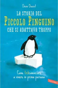 La storia del piccolo pinguino che si adattava troppo_cover