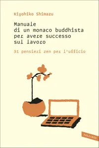 Manuale di un monaco buddhista per avere successo sul lavoro_cover