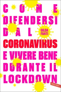 Come difendersi dal Coronavirus e vivere bene durante il lockdown_cover