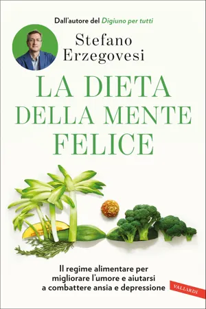 La dieta della mente felice