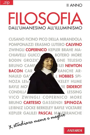 Filosofia. Dall'Umanesimo all'Illuminismo