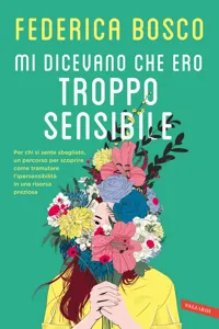 Mi dicevano che ero troppo sensibile_cover