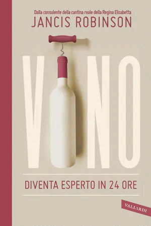 VINO. Diventa esperto in 24 ore