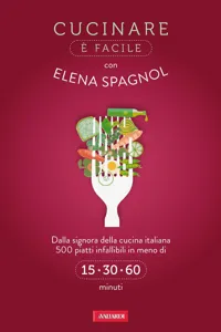 Cucinare è facile con Elena Spagnol_cover