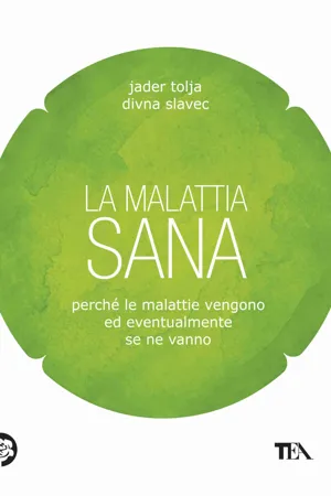 La malattia sana