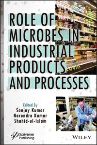 Role of Microbes in Industrial Products and Processes_cover