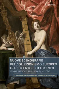 Nuove scenografie del collezionismo europeo tra Seicento e Ottocento_cover