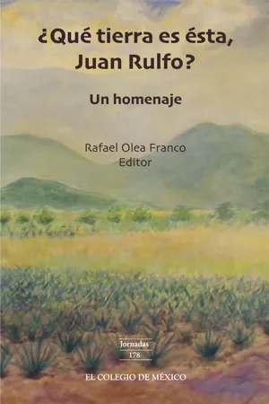 ¿Qué tierra es ésta, Juan Rulfo? Un homenaje