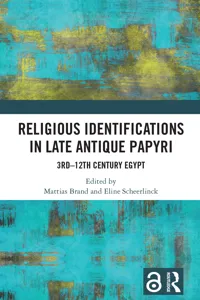 Religious Identifications in Late Antique Papyri_cover